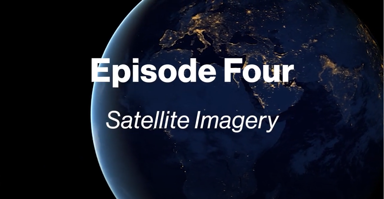 Episode 4: Satellite Imagery